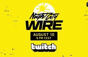 Night City Wire: Episode 2 – Der Start vom Live-Event zu Cyberpunk 2077 steht fest!